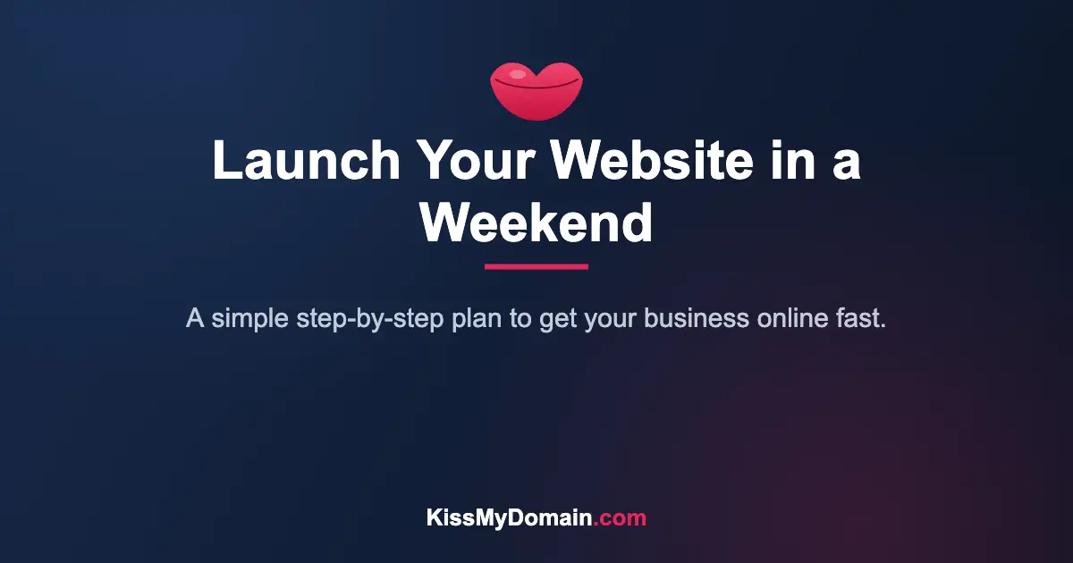 Launch Your Website in a Weekend